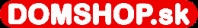 www.DomShop.sk Všetko pre domácnosť,dom,byt,záhradu,firmu