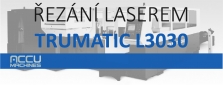 Nabízíme řezání laserem L3030
