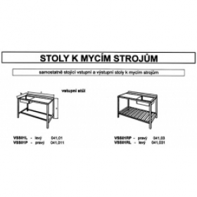 Stoly k mycím strojům VSS01RP, VSS01RL