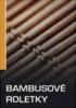 Bambusové roletky