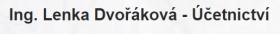 Zastupování klienta - Ing. Lenka Dvořáková - Ing. Lenka Dvořáková