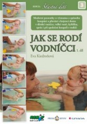 Jak se rodí vodníčci 1. díl - Eva Kiedroňová